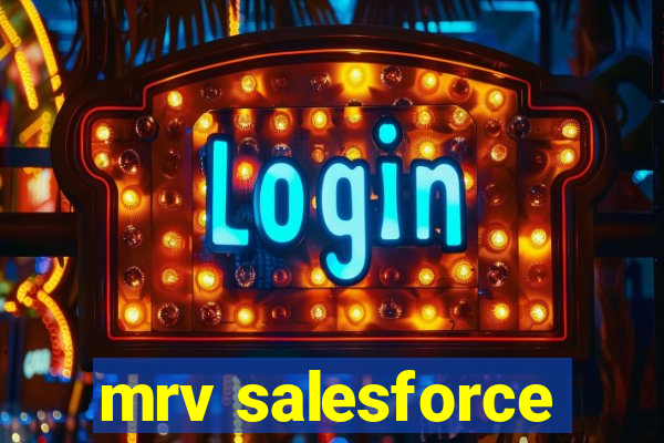 mrv salesforce